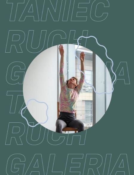 banerek informacyjny, napis ruch, taniec, galeria, zdjęcie osoby w ruchu na siedząco 