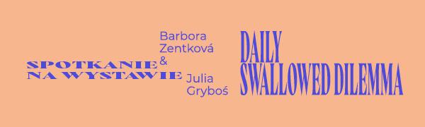 baner informacyjnt, napis spotkanie na wystawie, daliy swallowed dilema. pomarańczowe tło. 