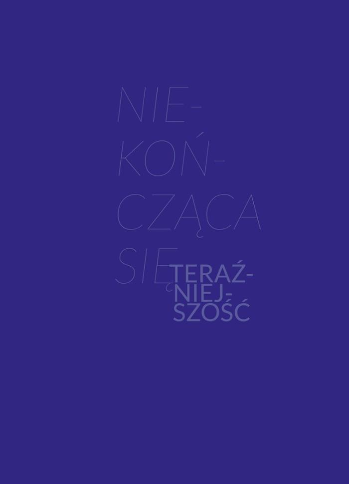 Banner informujący o projekcie Niekończąca się teraźniejszość 