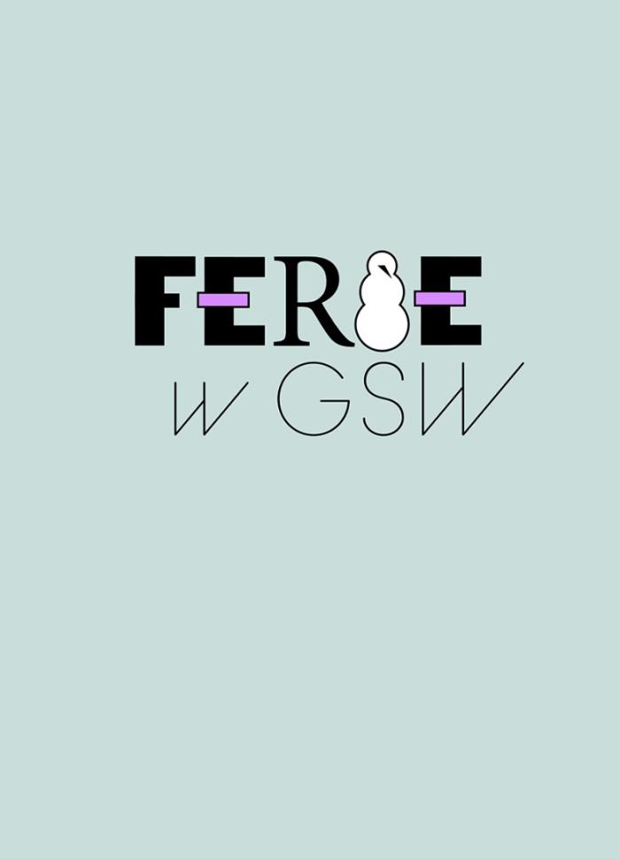 benerek informacyjny, niebieskie tło napis ferie w gsw