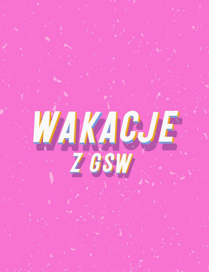 baner informujący o wakacjach z gsw